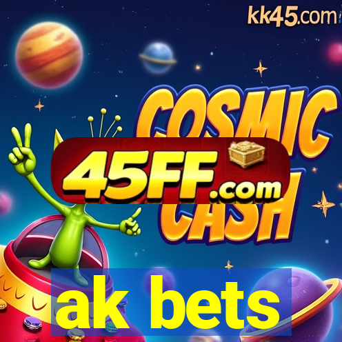 ak bets